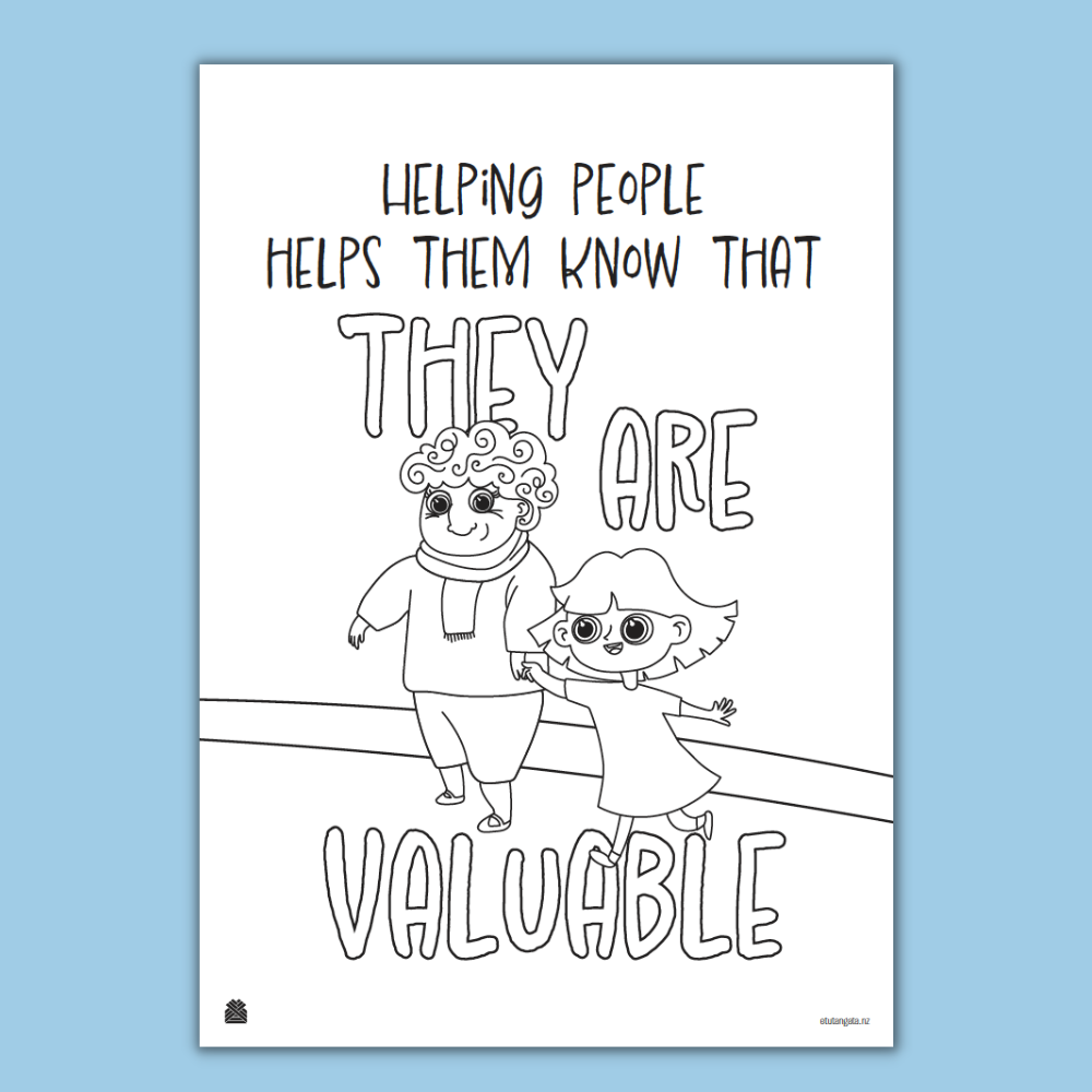 Helping others helps them know that they are valuable - Colouring Page