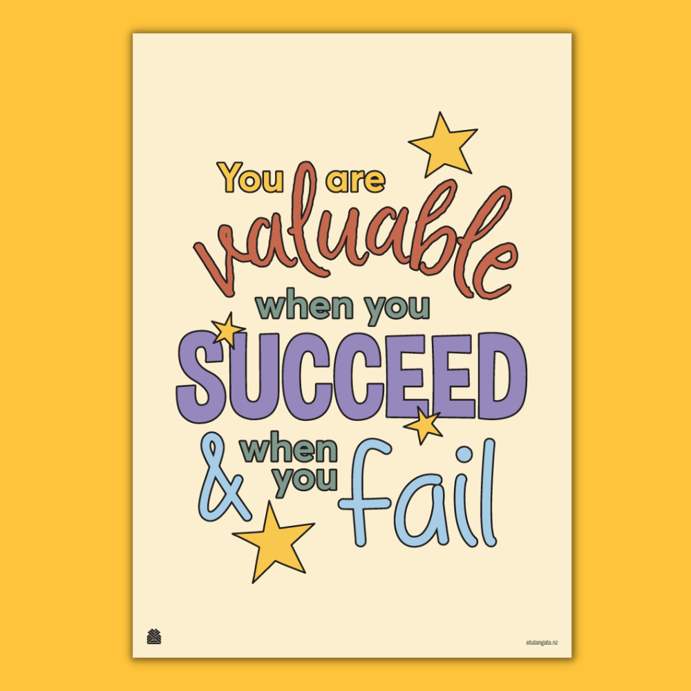 You're Valuable When You Succeed and When You Fail - Poster